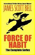 Force of Habit: The Complete Series