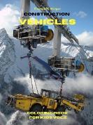 Construction Vehicles Coloring Book for Kids vol.2