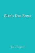 She's the Boss