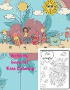 Activity book for Kids Coloring: 112 Pages of Fun Inspirational Quotes Coloring Book for Kids Ages 3-10