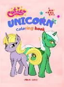 Unicorn Coloring Book: For Kids 2-4-6 ages, Coloring Fun, Unicorn Coloring Book for Kids