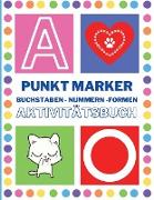 Punkt Marker Aktivitätsbuch für Kleinkinder - Buchstaben und Formen
