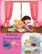 Coloring Activity Book: Coloring Book for Kids Drawing Try Different Ways to Color Paint with Fingers, Markers, Paints and more