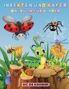 Insekten und Käfer Malbuch für Kinder
