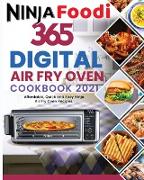 Ninja Foodi Digital Air Fry Oven Cookbook 2021