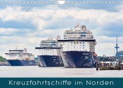 Kreuzfahrtschiffe im Norden (Wandkalender 2022 DIN A4 quer)