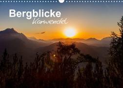 Bergblicke - Karwendel (Wandkalender 2022 DIN A3 quer)