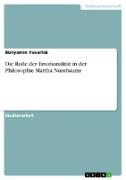 Die Rolle der Emotionalität in der Philosophie Martha Nussbaums