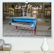 Lost Places - Schönheit des Verfalls (Premium, hochwertiger DIN A2 Wandkalender 2022, Kunstdruck in Hochglanz)