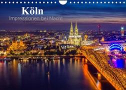 Köln Impressionen bei Nacht (Wandkalender 2022 DIN A4 quer)