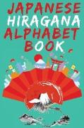 Japanese Hiragana Alphabet Book.Learn Japanese Beginners Book.Educational Book,Contains Detailed Writing and Pronunciation Instructions for all Hiragana Characters