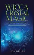 Wicca Crystal Magic