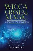 Wicca Crystal Magic