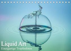 Liquid Art, Einzigartige Tropfenfotos (Tischkalender 2022 DIN A5 quer)