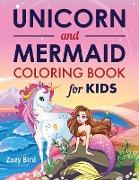 Unicorn and Mermaid Coloring Book for Kids