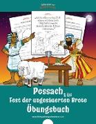 Pessach & das Fest der ungesäuerten Brote - Übungsbuch
