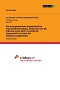 Die ertragsteuerliche Organschaft bei internationalem Bezug. Diskussion um die Prämisse eines GAV innerhalb der Organschaft im Lichte der Niederlassungsfreiheit