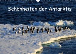 Schönheiten der Antarktis (Wandkalender 2022 DIN A3 quer)