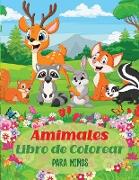 Animales Libro de Colorear Para Niños: Colorear Niños 4 añosMi Primer Libro de AnimalesLibro Animales BebeLibro de Colorear para Niños 6 AñosGran Rega