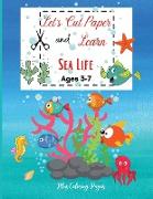 Let's Cut Paper and Learn Sea Life