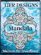 Tier Designs Mandala Malbuch für Erwachsene