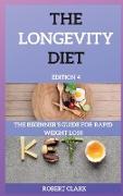 THE LONGEVITY DIET EDITION 4