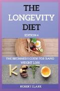 THE LONGEVITY DIET EDITION 4