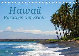 Hawaii Paradies auf Erden (Tischkalender 2022 DIN A5 quer)