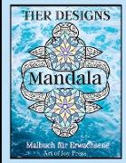 Tier Designs Mandala Malbuch für Erwachsene