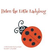 Helen the Little Ladybug