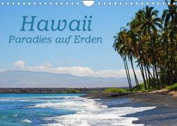 Hawaii Paradies auf Erden (Wandkalender 2022 DIN A4 quer)