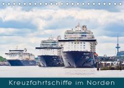 Kreuzfahrtschiffe im Norden (Tischkalender 2022 DIN A5 quer)