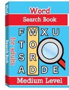 Word Search Books for Adults - Medium Level