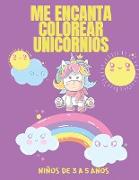 Me Encanta Colorear Unicornios Niños de 3 a 5 años