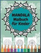 Mandala Malbuch für Kinder