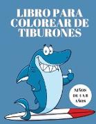 Libro para colorear de tiburones para niños de 4 a 8 años