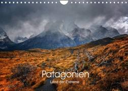 Patagonien-Land der Extreme (Wandkalender 2022 DIN A4 quer)