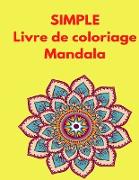 Simple Livre de coloriage Mandala