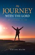 My Journey with the Lord