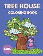 Tree House Coloring Book Kids
