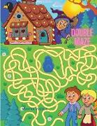 Double Maze