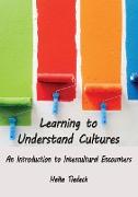 Learning to Understand Cultures