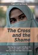 The Cross and the Shame