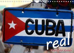 Cuba Real - Vielfalt der Karibik (Wandkalender 2022 DIN A4 quer)