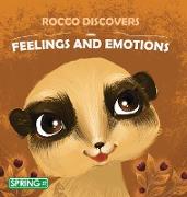 Rocco Discovers Feelings And Emotions