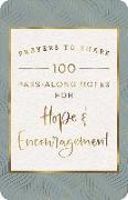 Prayers to Share: Hope & Encouragement