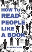 HOW TO READ PEOPLE LIKE A BOOK