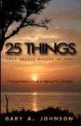 25 Things That Really Matter In Life