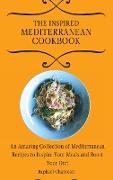 The Inspired Mediterranean Cookbook