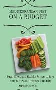 Mediterranean Diet on a Budget